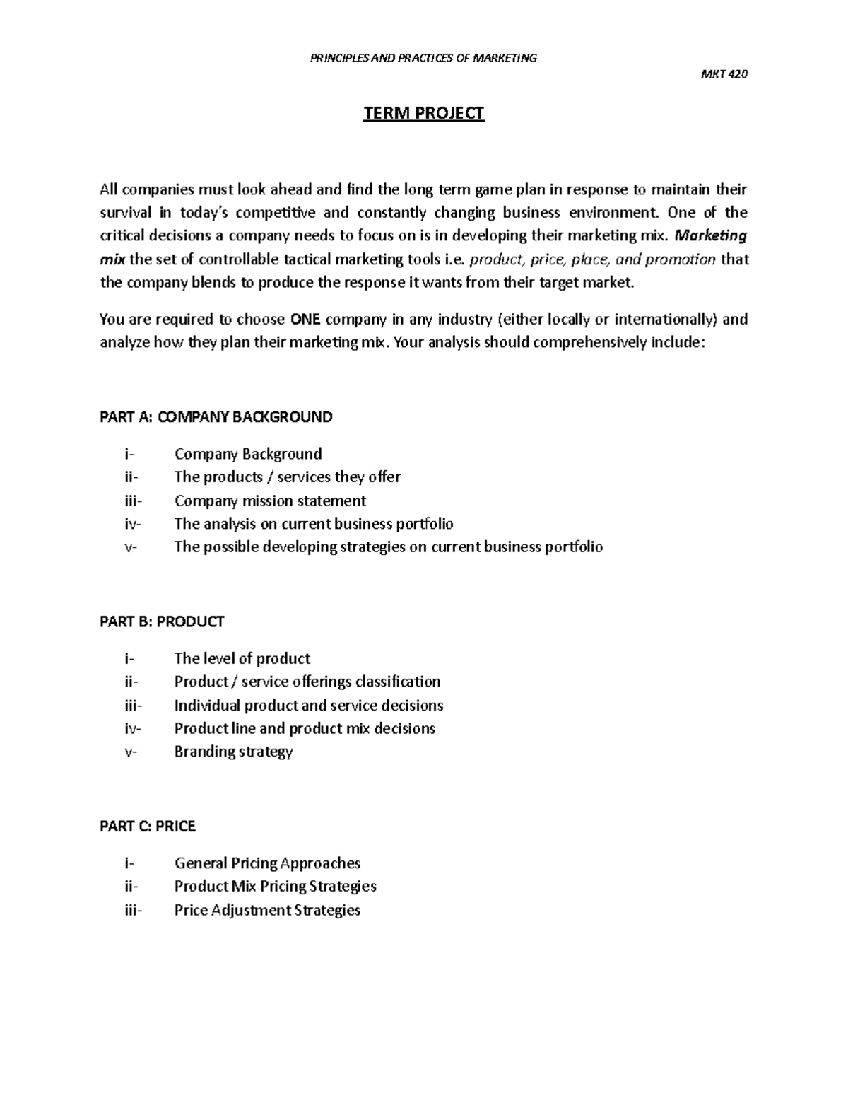 Group Assignment Mkt420 Jba249 Principles And Practices Of Marketing