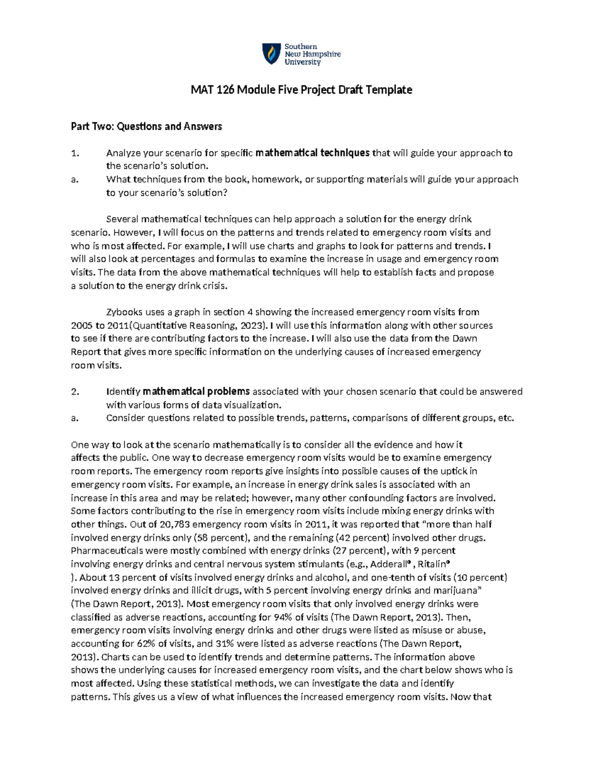 MAT 126 Module Five Project Draft: Statistical Techniques & Analysis ...