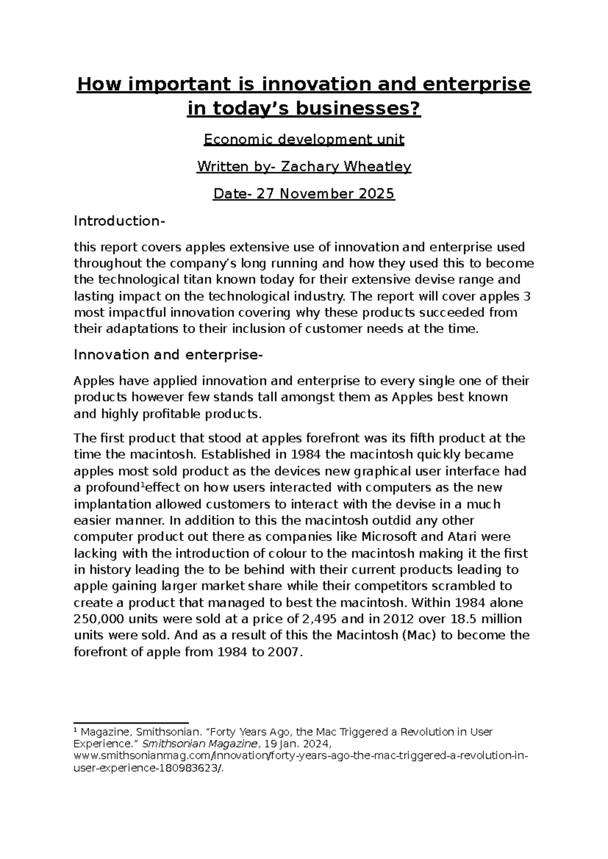 The Role of Innovation and Enterprise in Apple's Success: Assignment 3 ...