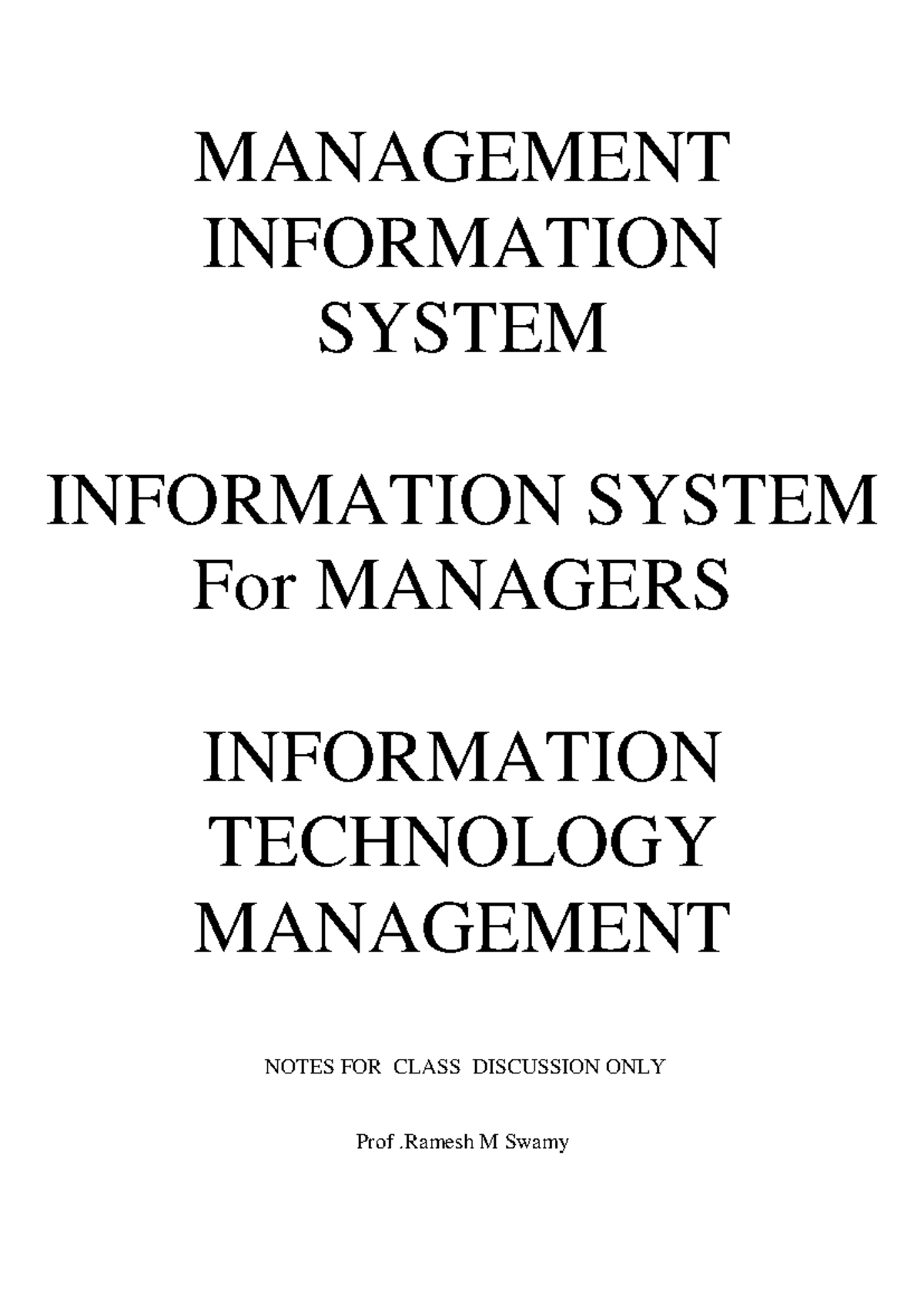 MIS -ISM- ITM Tutorial Notes Dr Ramesh Swamy 1 - MANAGEMENT INFORMATION ...
