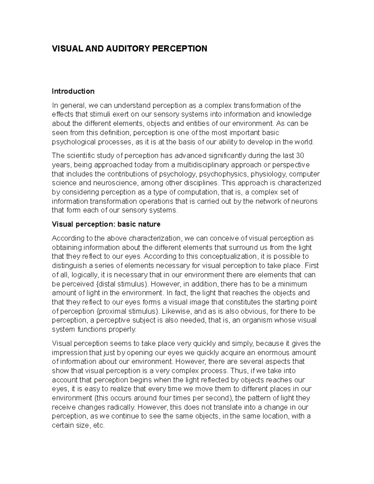 Visual and Auditory Perception: An In-Depth Study on Processes and ...