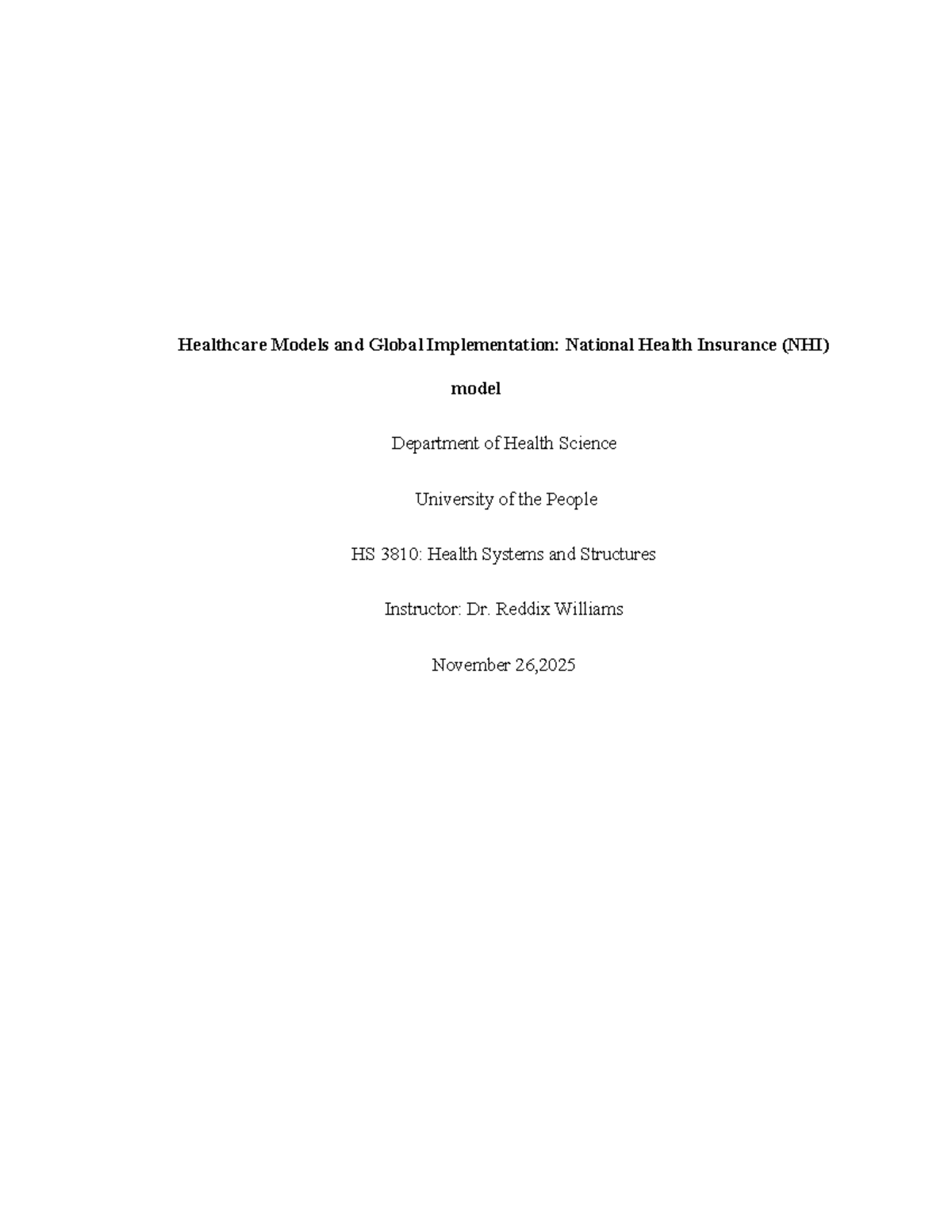 HS 3810: NHI Model and Global Healthcare Implementation Insights - Studocu