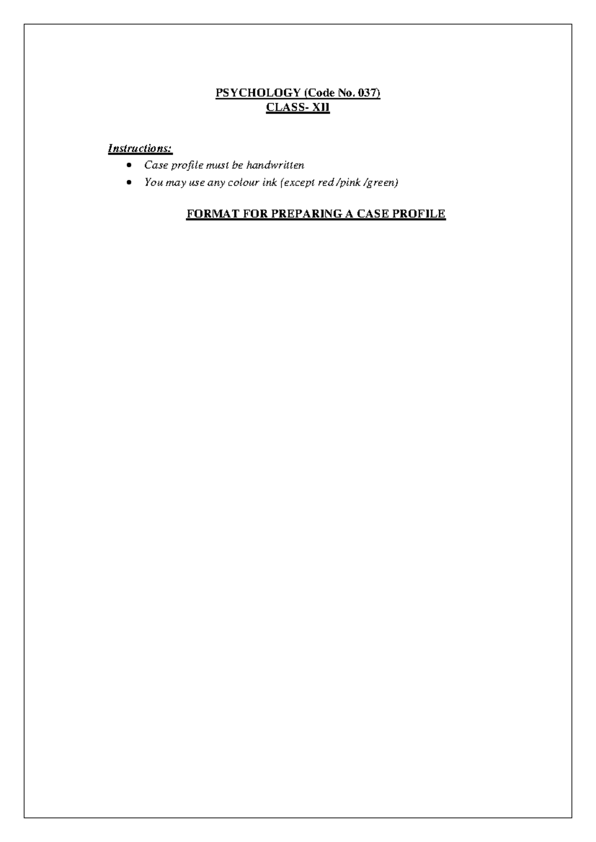 Psychology Case Profile Format (Code No. 037) for XII Students - Studocu