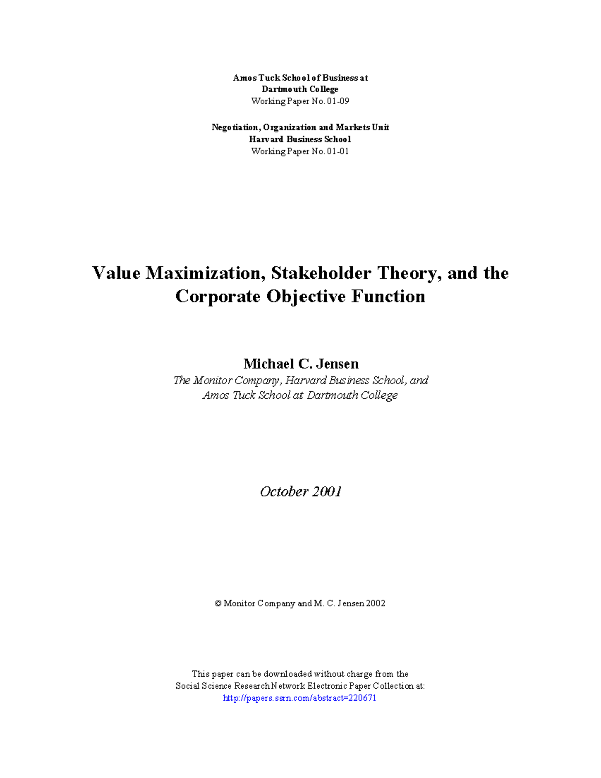 Value Maximization and Stakeholder Theory: Corporate Objectives ...