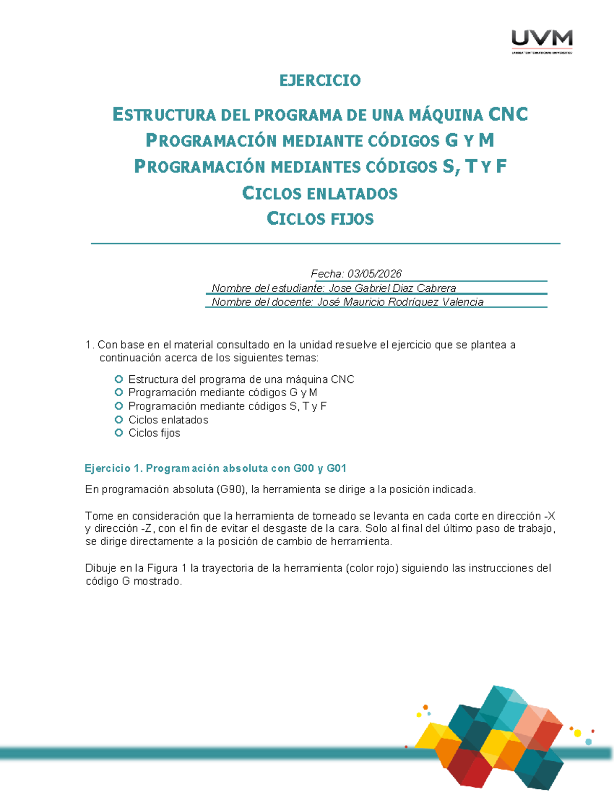 A9 JGDC - Ejercicio sobre Programación CNC con Códigos G y M - Studocu
