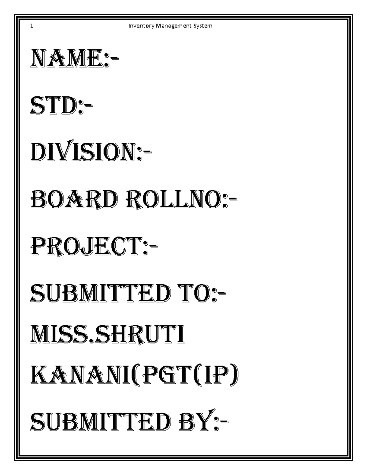 Inventory Management System Project Documentation (PGT(IP)) - Studocu