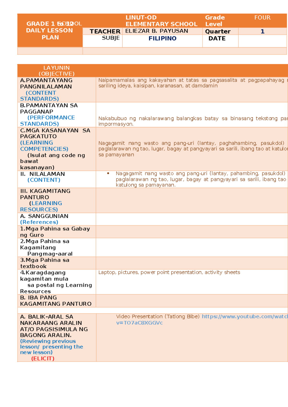 Grade 1-12 Daily Lesson Plan in Filipino by Eliezar B. Payusan - Studocu
