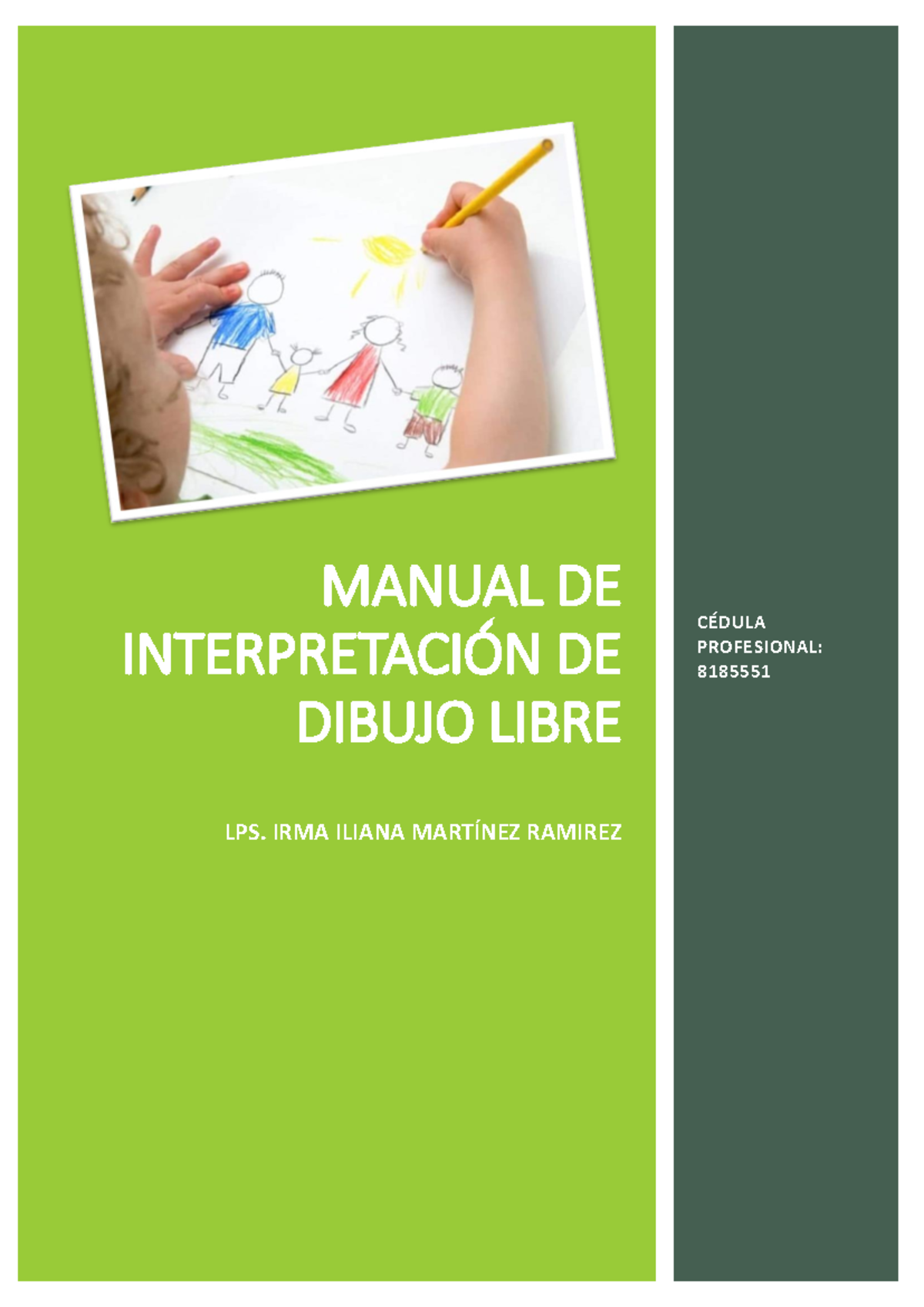 Manual de Interpretación del Dibujo Libre - LPS. Irma Iliana Martínez - Document Preview
