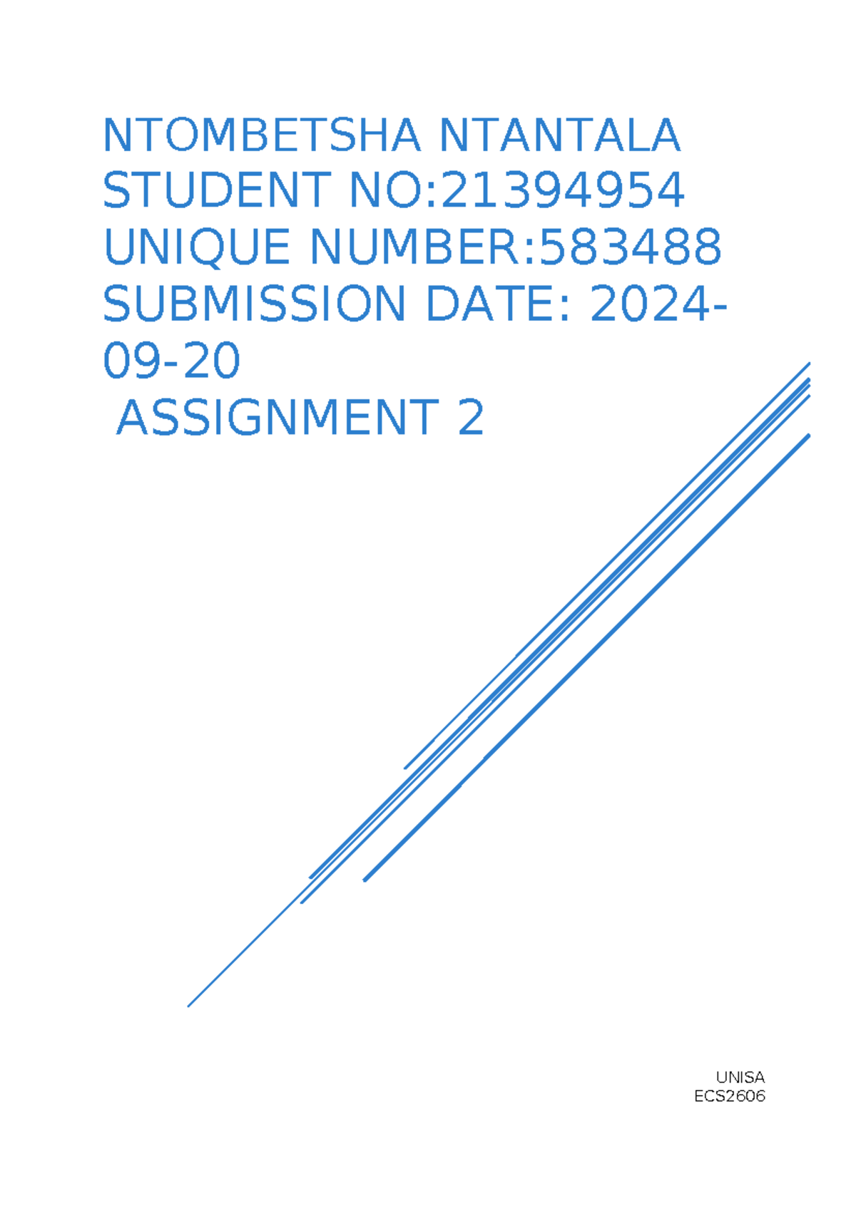 Ecs 2 - 2024 ASSIGNMENT 2 - UNISA ECS NTOMBETSHA NTANTALA STUDENT NO ...