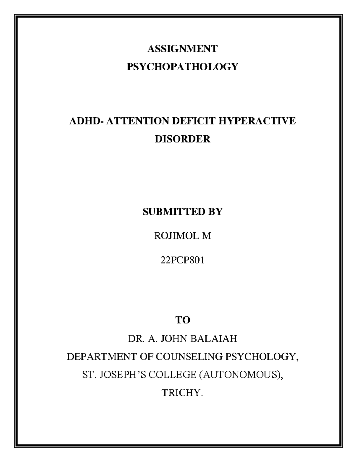 08. ADHD- RJ - summary OF ADHD - ASSIGNMENT PSYCHOPATHOLOGY ADHD ...
