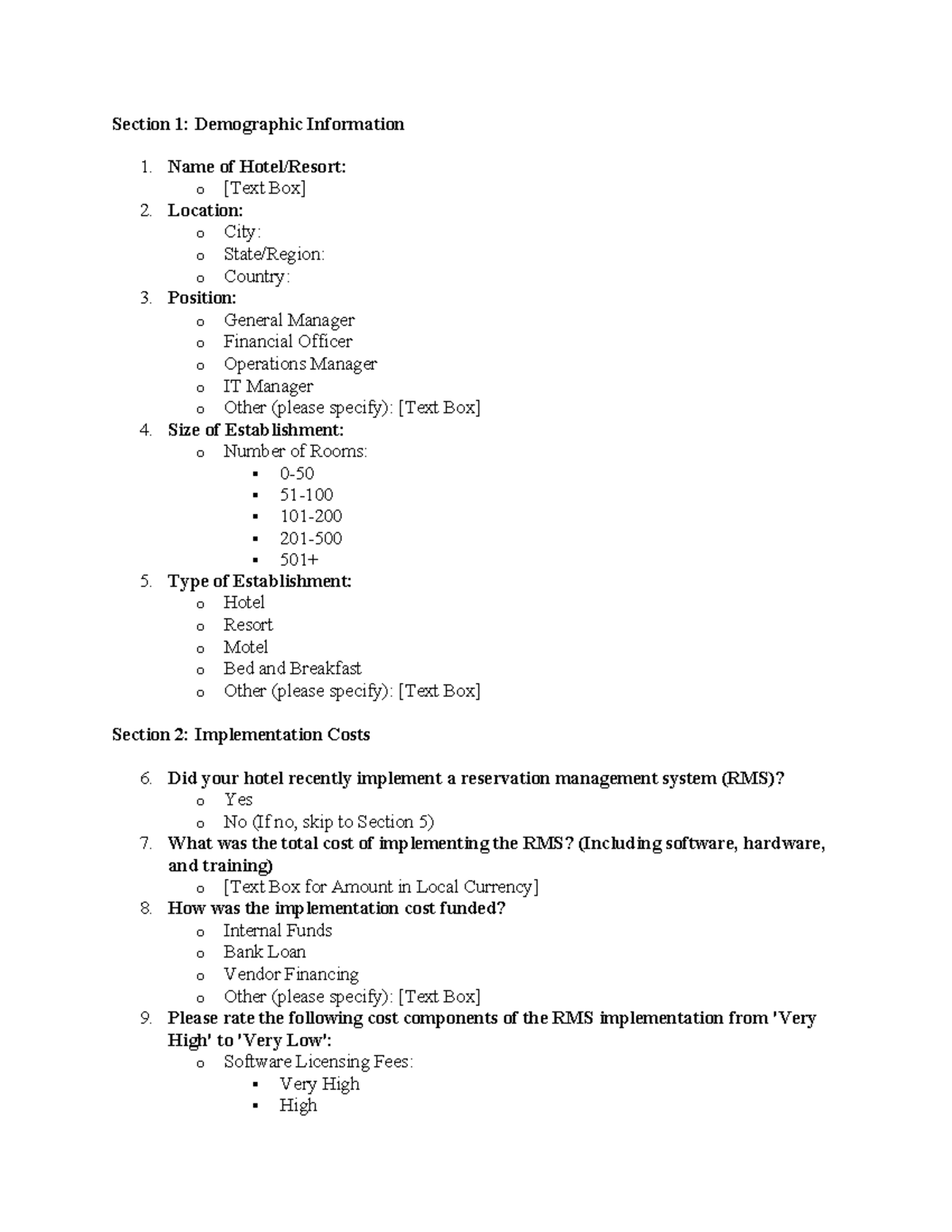 Questionnaire - notes - Section 1: Demographic Information 1. Name of ...