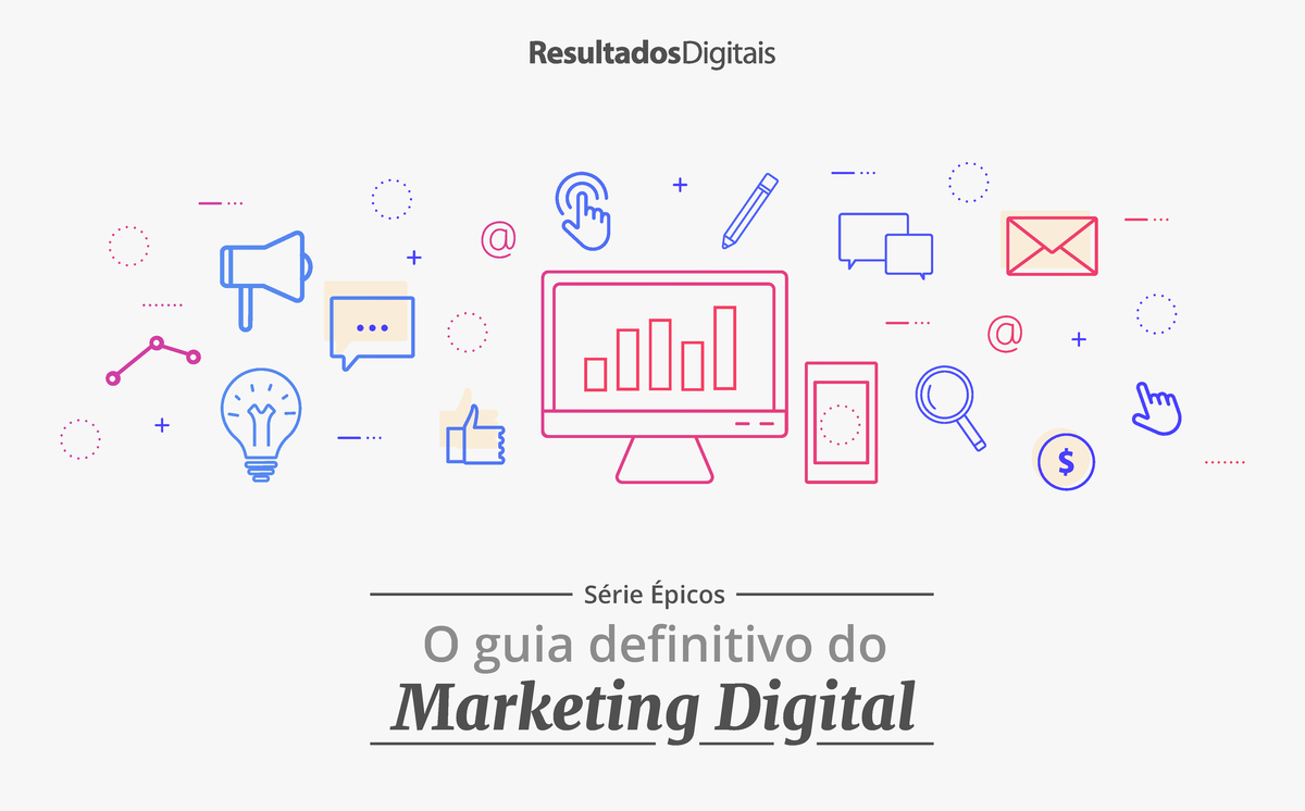 Guia Definitivo de Marketing Digital - O guia definitivo do Marketing ...
