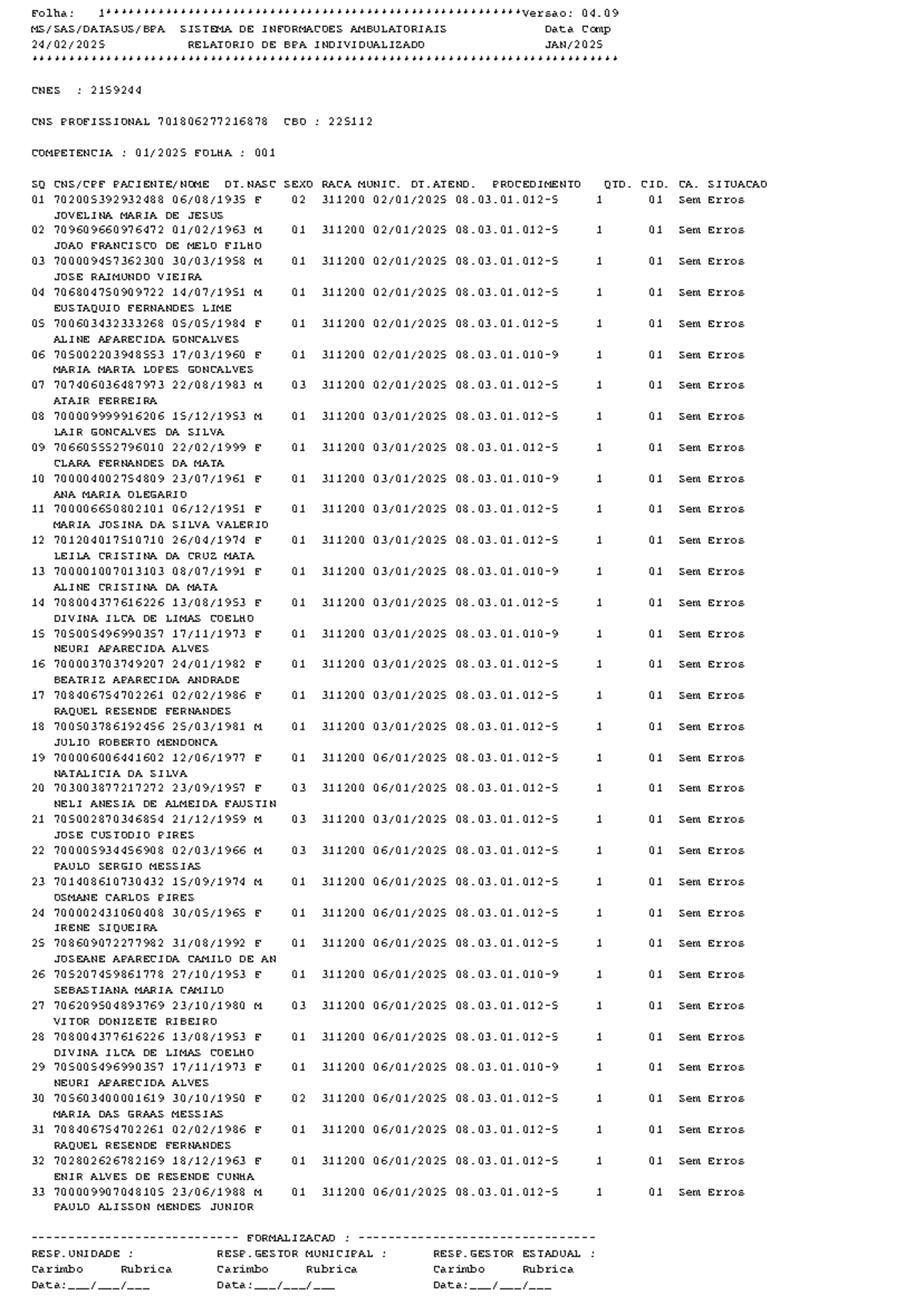 BPAI REL - JMGD - MS/SAS/DATASUS/BPA SISTEMA DE INFORMACOES ...