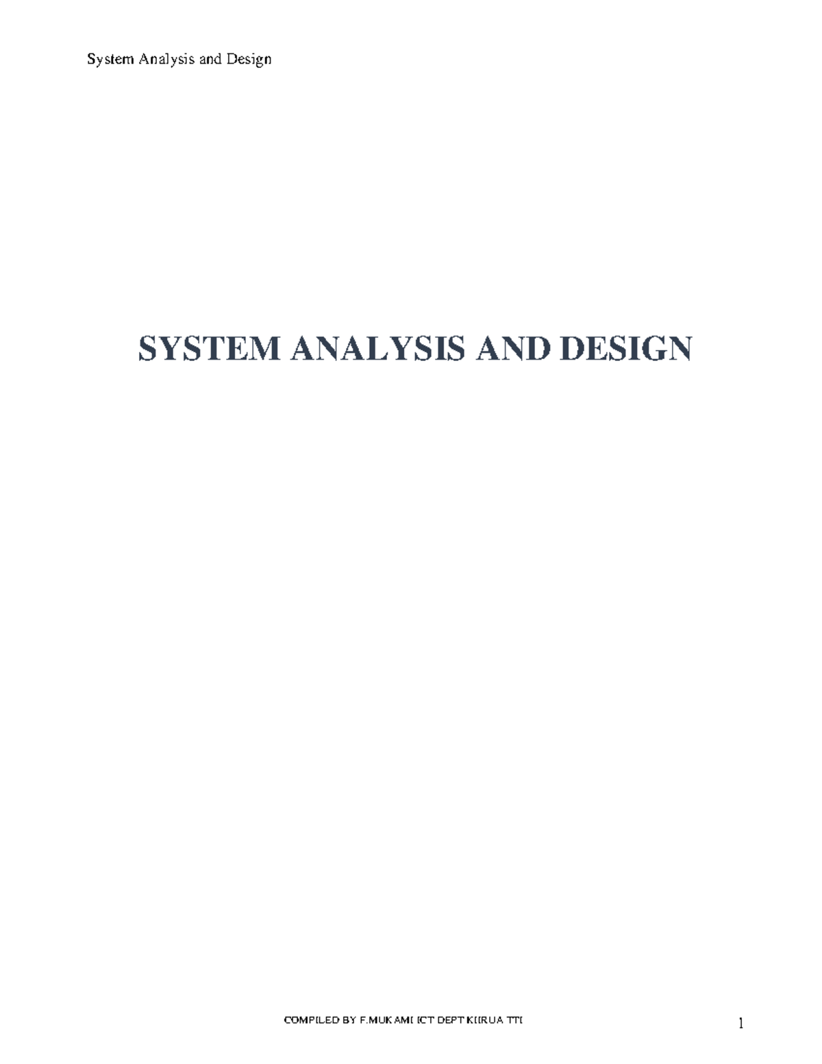 SAD Simplified - SYSTEM ANALYSIS AND DESIGN SYSTEM ANALYSIS AND DESIGN ...