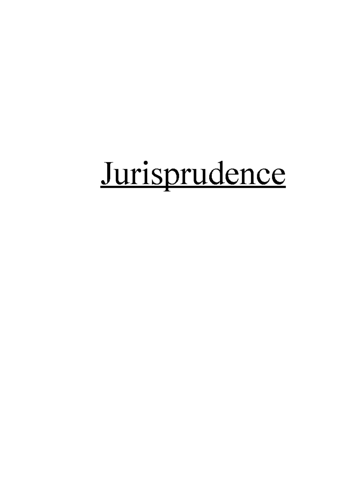 Jurisprudence Final Exam Study Notes: Key Theories & Figures - Studocu