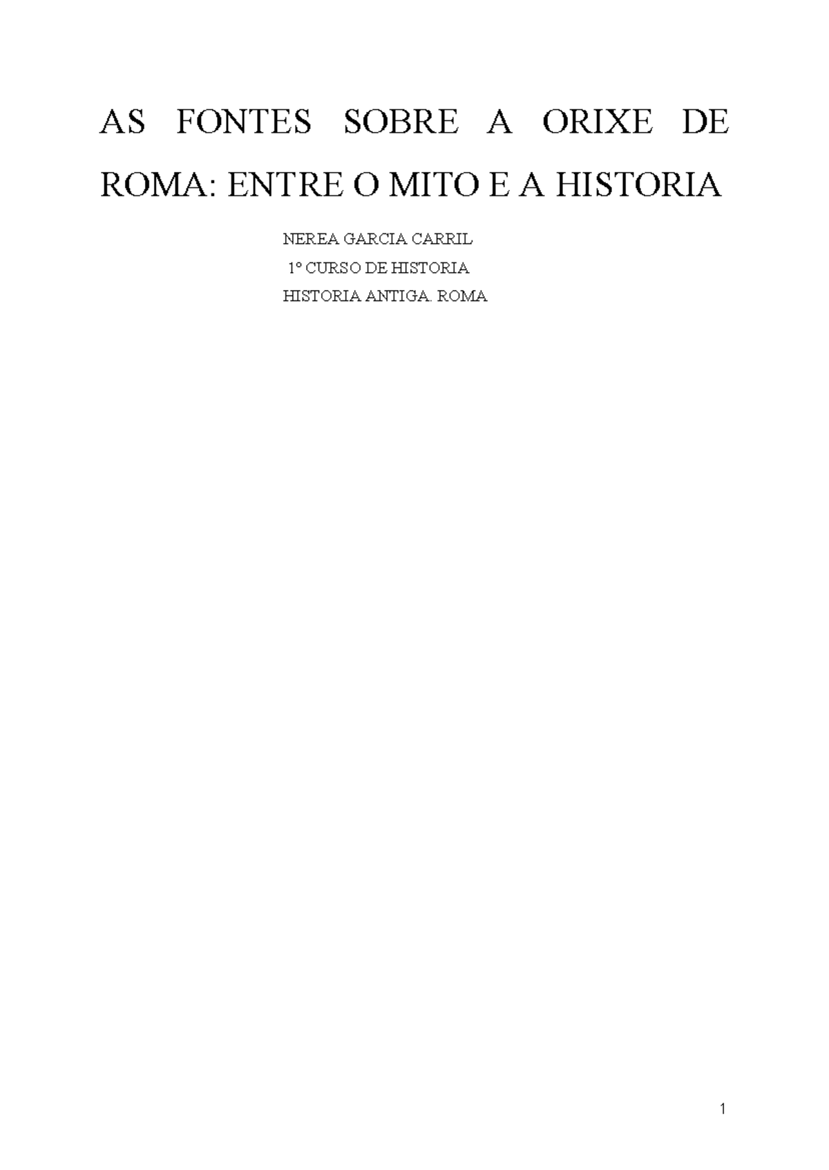 AS FONTES DA ORIXE DE ROMA: MITO E HISTORIA (HISTORIA ANTIGA) - Studocu