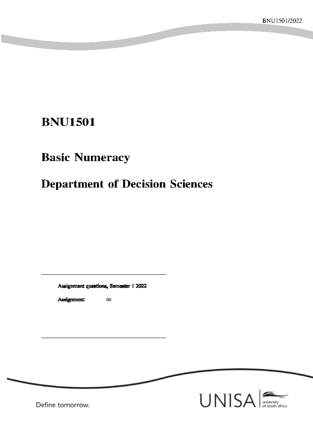 BNU1501 Basic Numeracy Assignment 04 Study Guide 2022 - Studocu