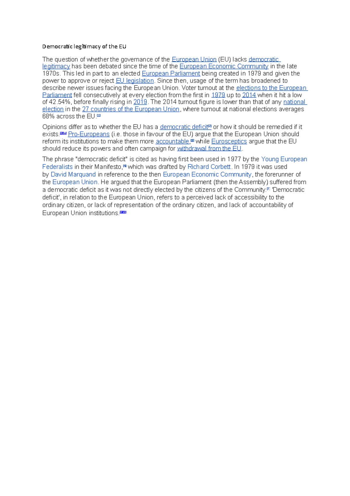 Democratic legitimacy of the EU - This led in part to an elected ...