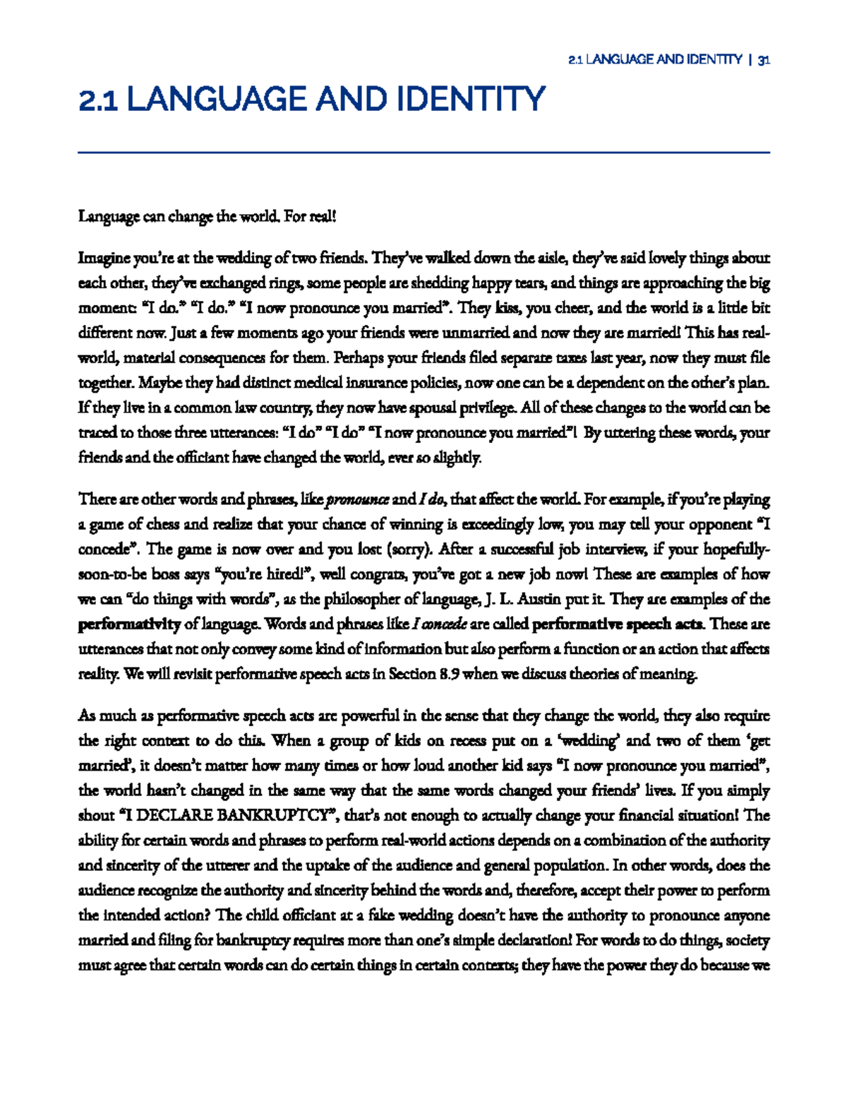2.1 LANGUAGE AND IDENTITY: The Power of Performative Speech Acts - Studocu