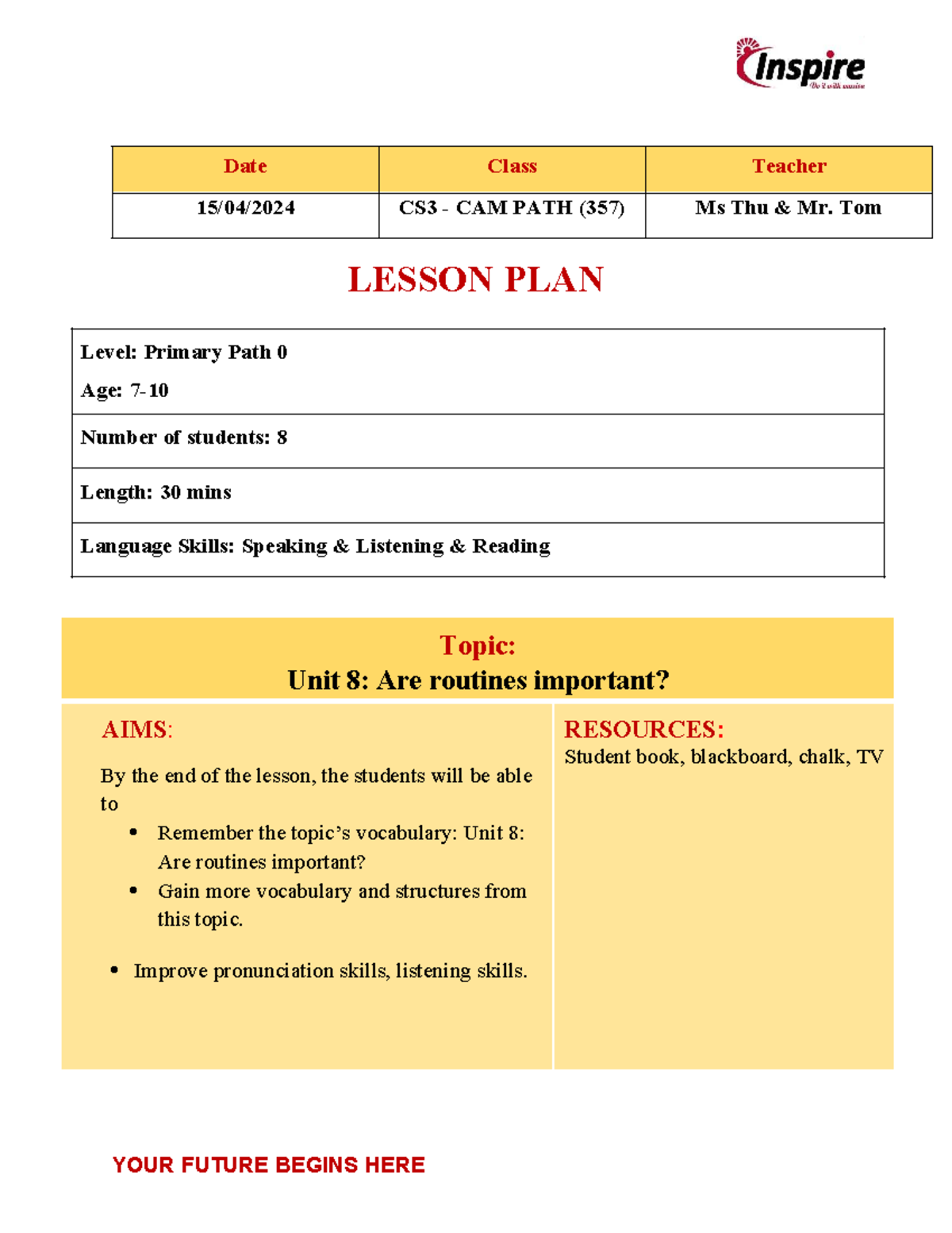CS3 Campath 0 357-04.15&17. Lesson PLAN - Date Class Teacher 15/04/2024 ...