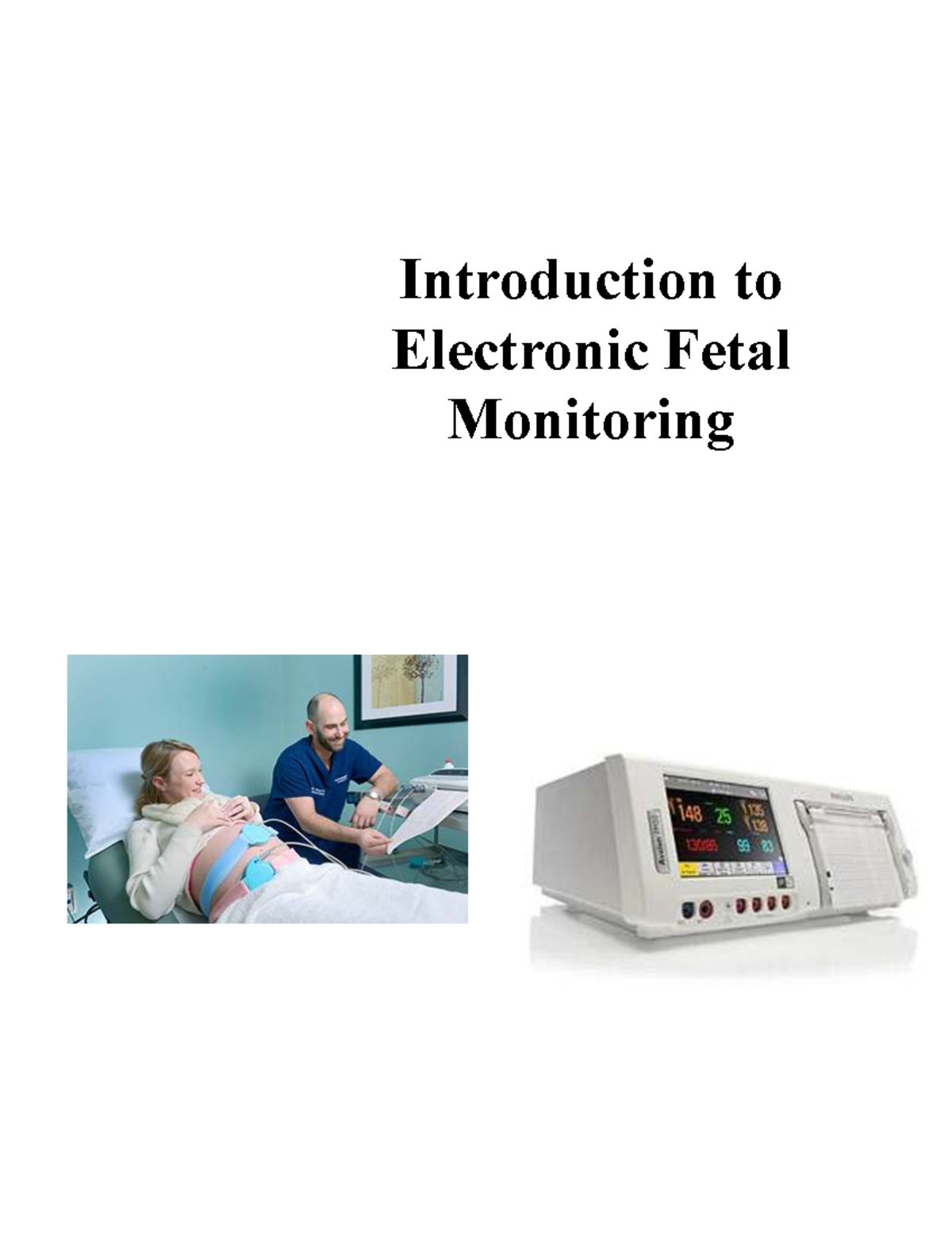 Introduction to Electronic Fetal Monitoring (EFM) - Study Notes - Studocu