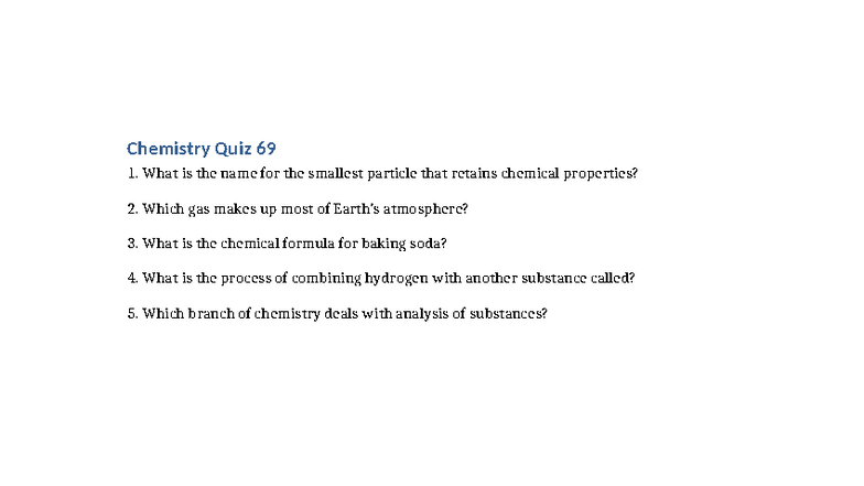 Chemistry quiz 69 - practice quiz - CHEM 7030 - Chemistry Quiz 69 1 ...