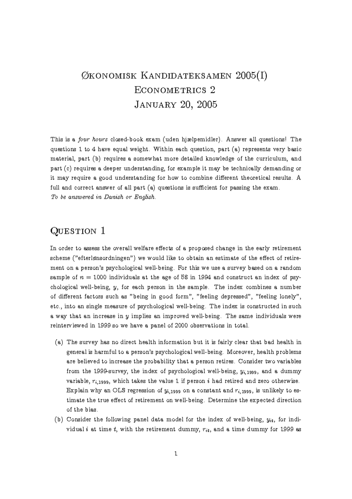 Økonomisk Kandidateksamen 2005(I) Econometrics 2 Exam Solutions and ...