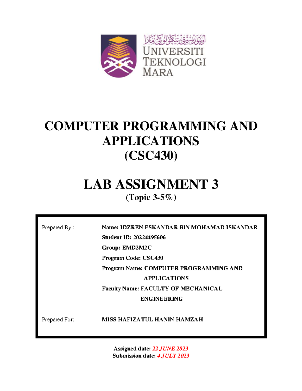 Lab assignment 3 for computer programming and applications (CSC430 ...