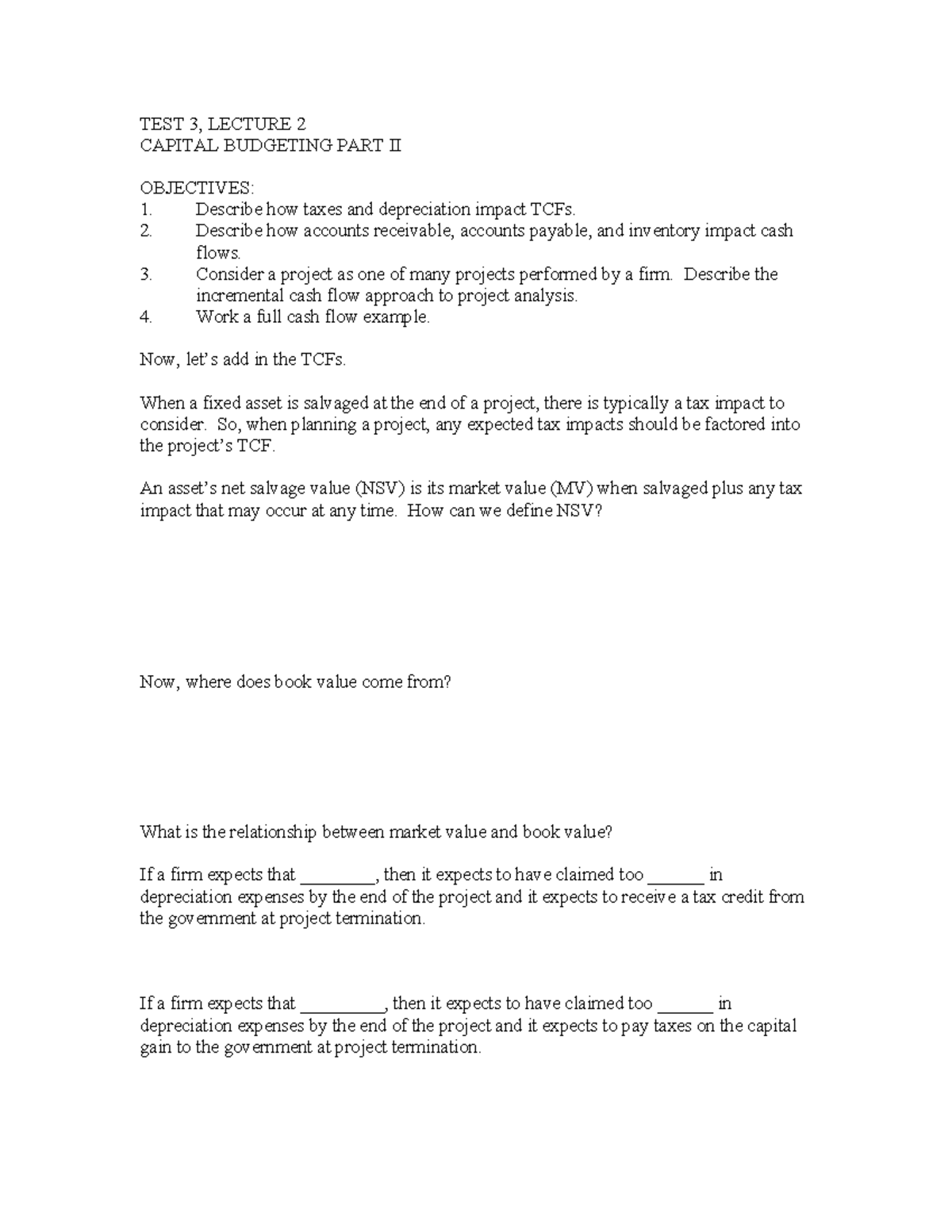 Capital Budgeting FINA 202: Test 3 Lecture 2 - Cash Flow Analysis & NWC ...