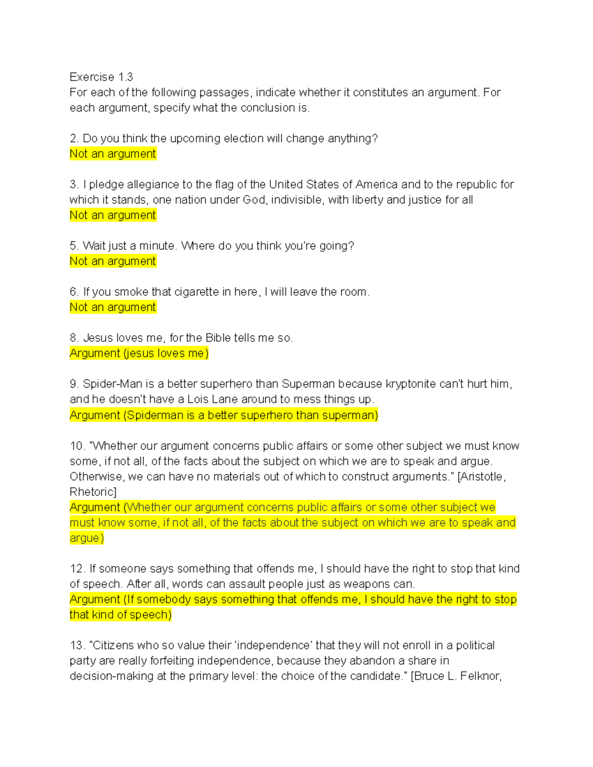 Critical Thinking Exercise 1 - Exercise 1. For each of the following ...