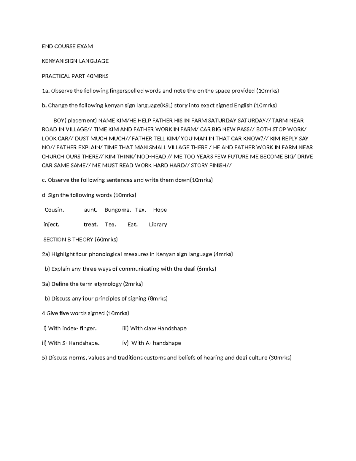 Kenyan Sign Language Final Exam - Practical & Theory Components - Studocu