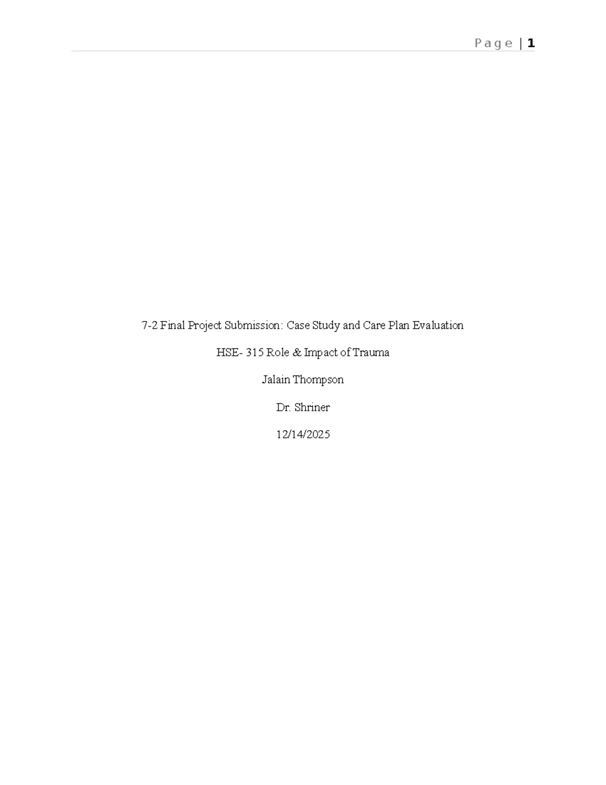 315 Final Project: Case Study & Care Plan on Trauma Impact - Studocu