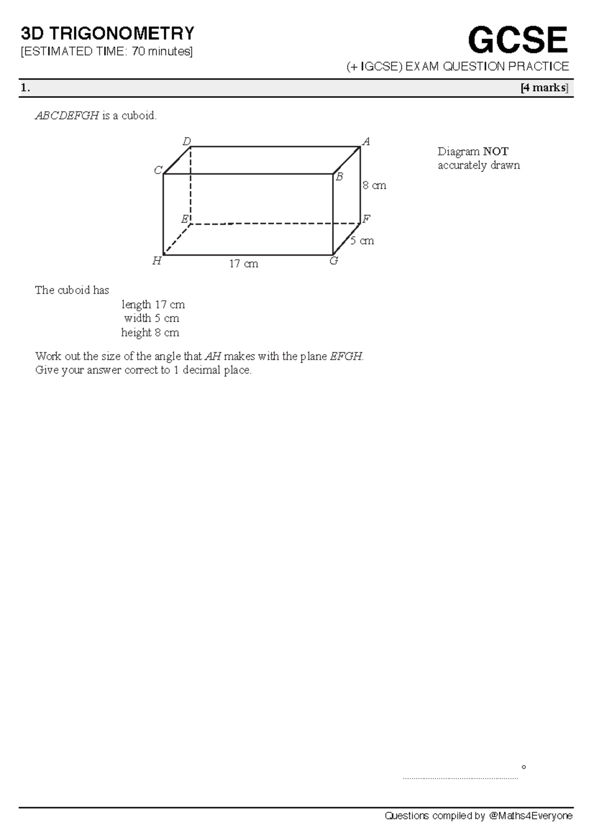 GCSE/IGCSE 3D Trigonometry Exam Practice - Cuboids and Prisms - Studocu