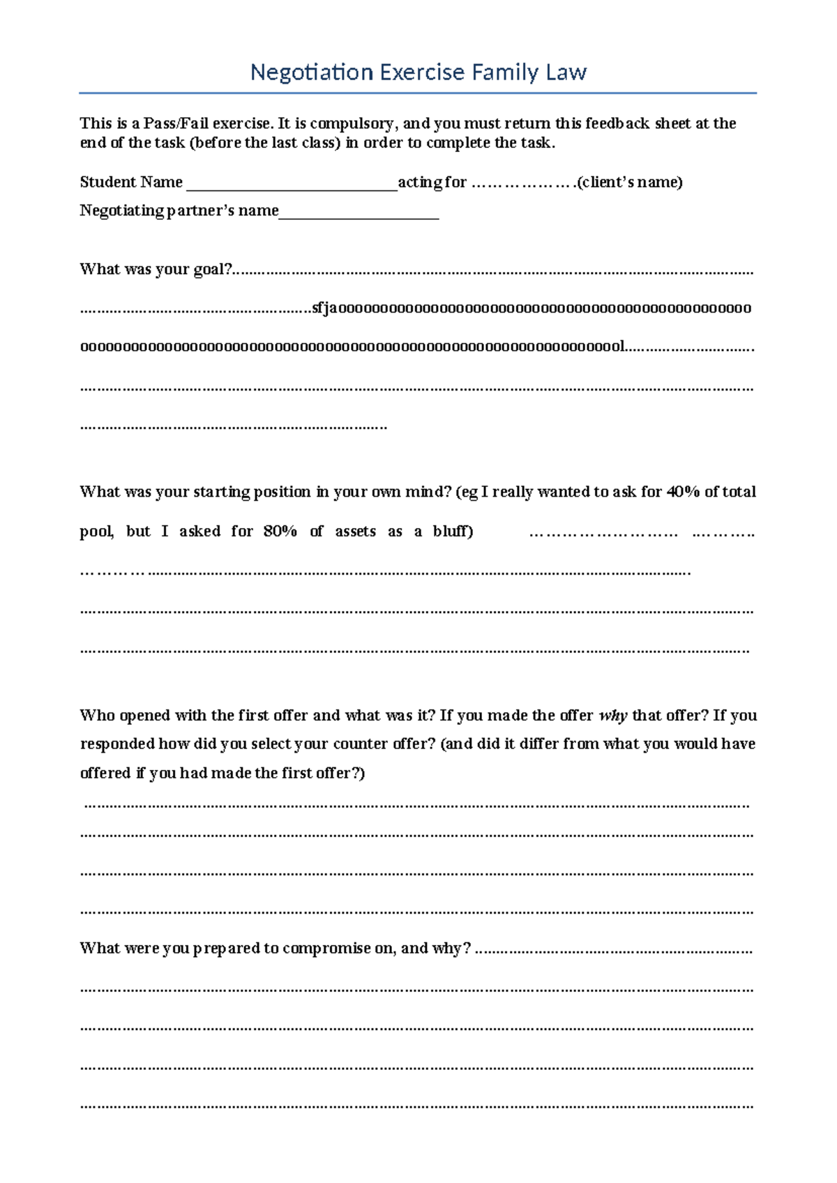 Negotiation Reflection - Negotiation Exercise Family Law This is a Pass ...