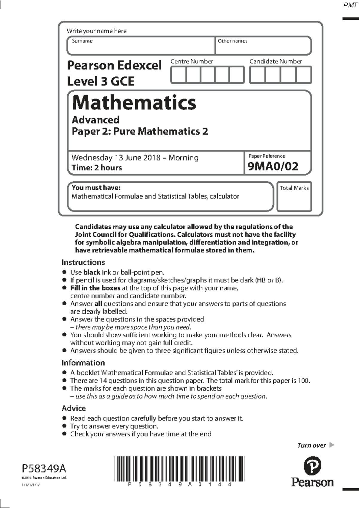 June 2018 Level 3 GCE Mathematics Paper 2: Pure Mathematics QP - Studocu