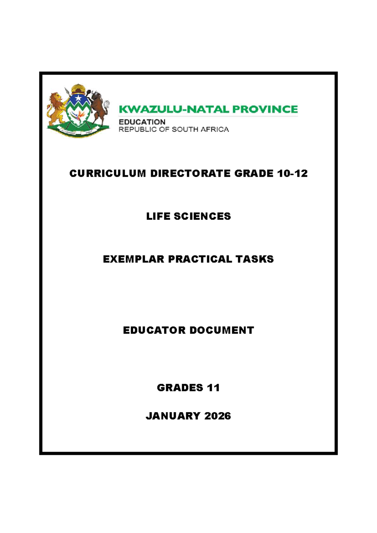 GRADE 11 LIFE SCIENCES EXEMPLAR PRACTICAL TASKS MARKING GUIDELINES ...