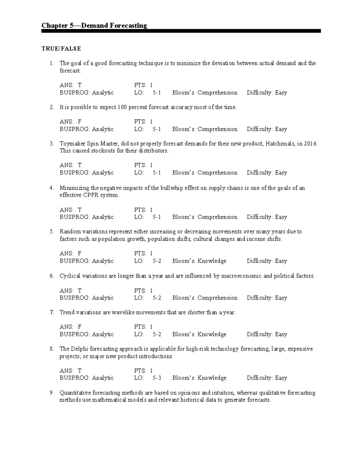 Demand Forecasting Test Questions for 5e Chapter 5 - Studocu