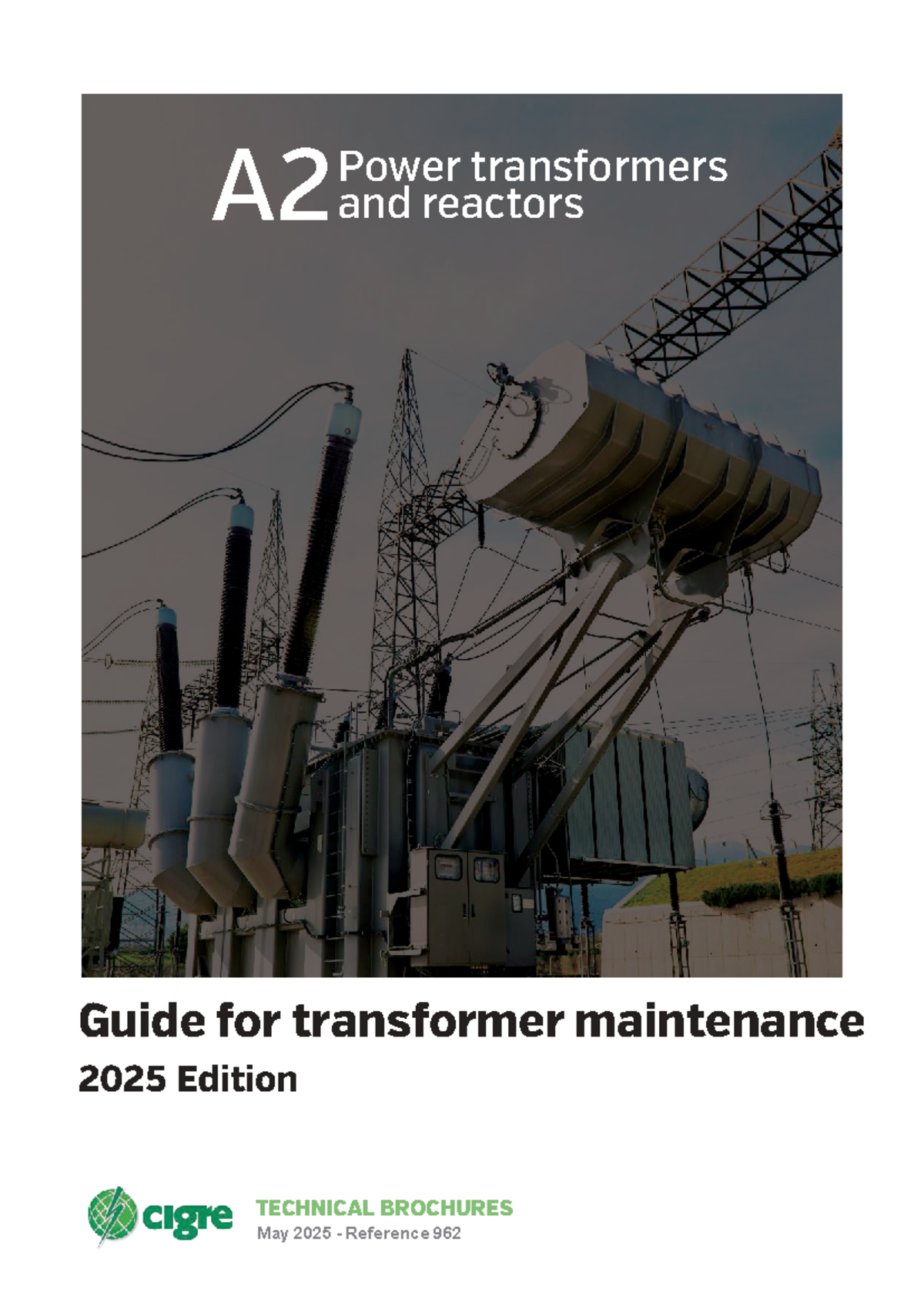 TB 962 Technical Brochure: Transformer Maintenance Guide 2025 Edition ...