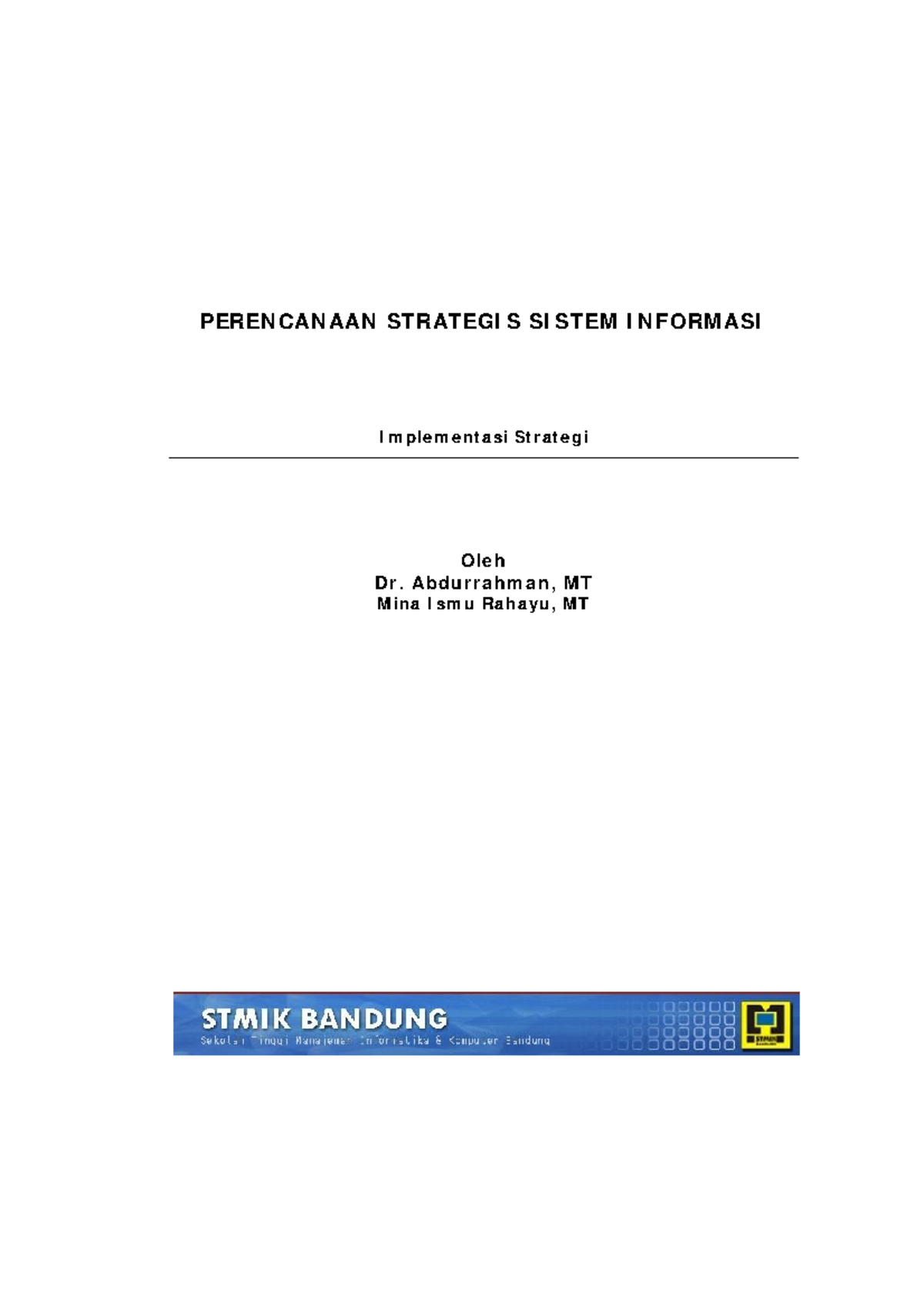 PSSI-Bagian-3 - Implementasi Strategi Manajemen dalam Sistem Informasi ...