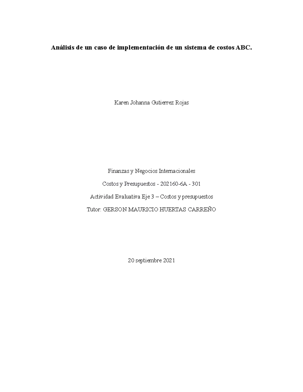 Taller Tercer Corte: Costos y Presupuestos en Contabilidad de Costos ...