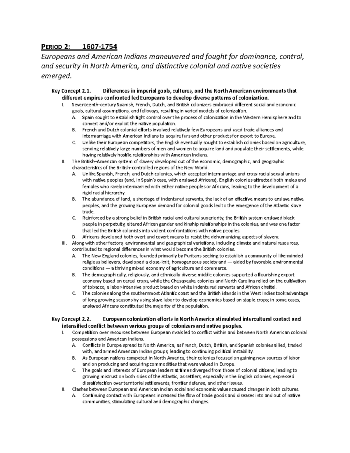 Apush Period 2 - PERIOD 2: 1607- Europeans and American Indians ...