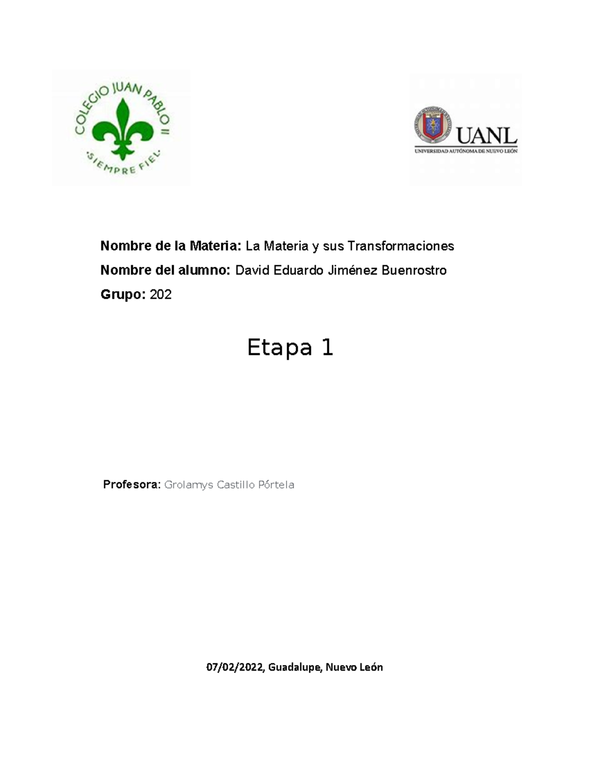 Etapa 1 - Nombre de la Materia: La Materia y sus Transformaciones ...