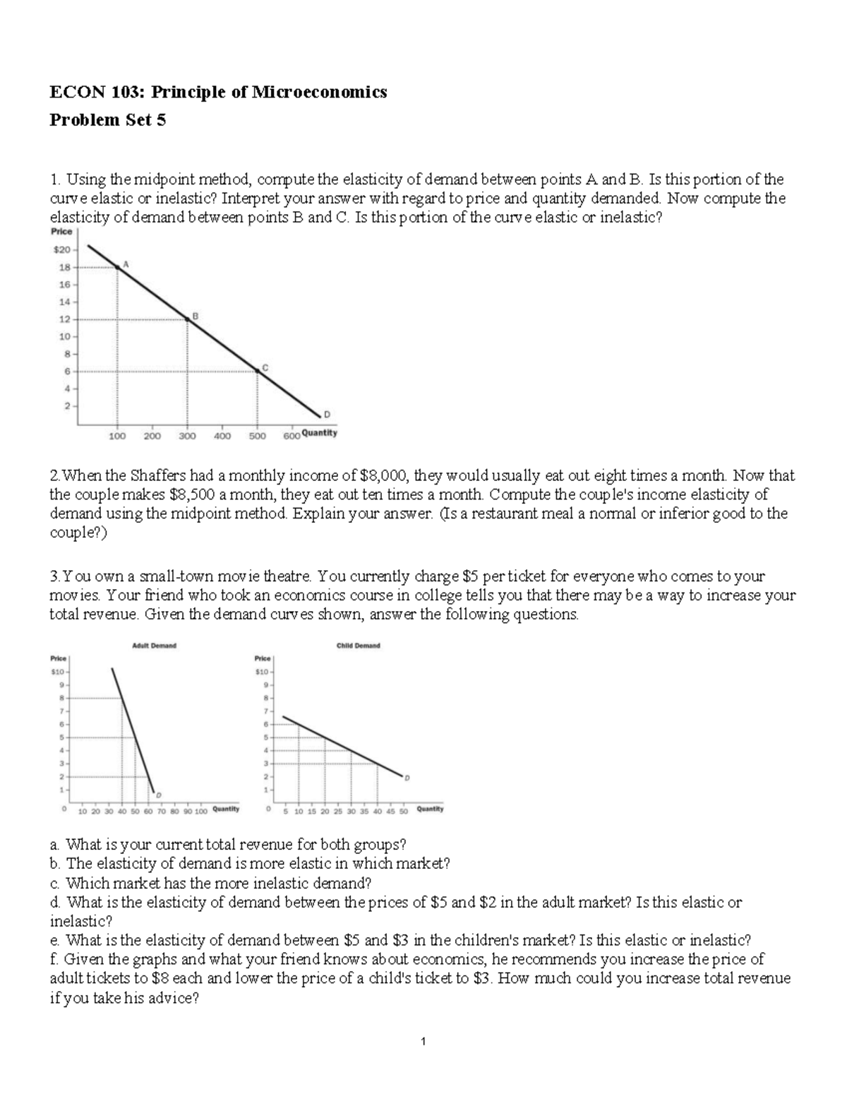 ECON 103: Microeconomics Problem Set 5 - Elasticity Analysis - Studocu