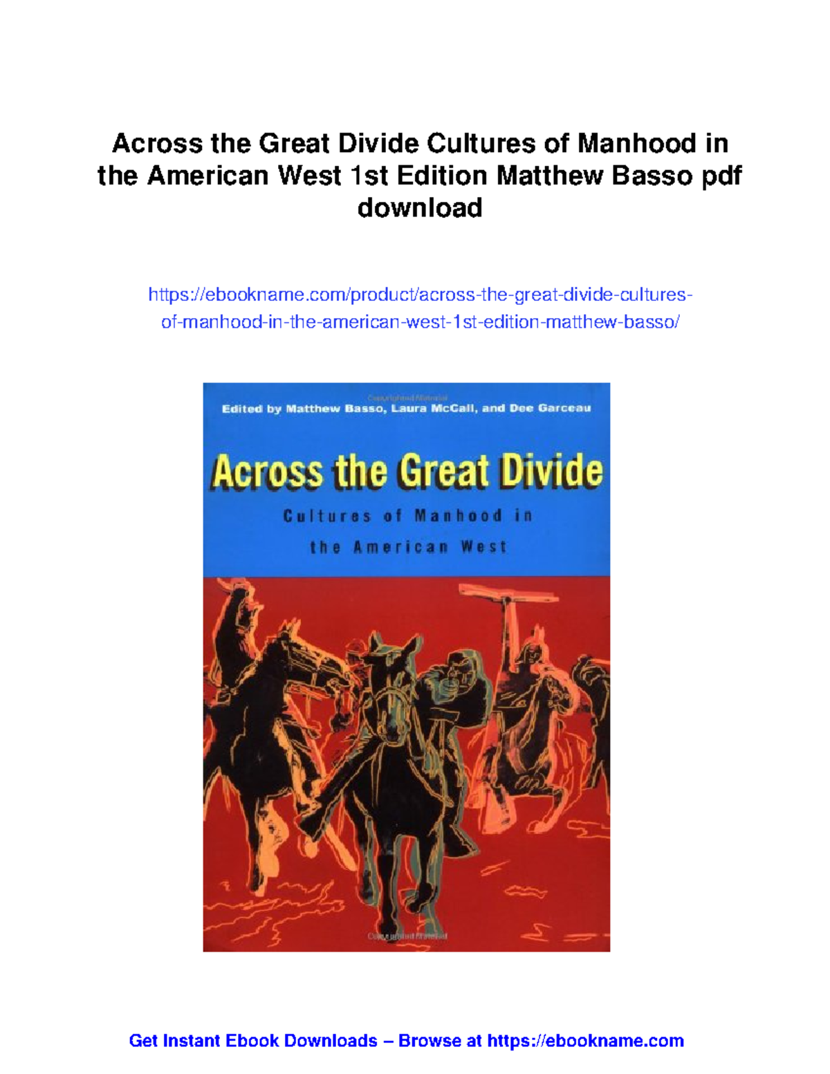 Across the great divide: Cultures of manhood in the American West - Studocu