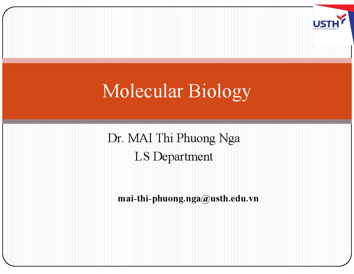 Molecular Biology Lecture 1: DNA Structure & History (LS) - Studocu