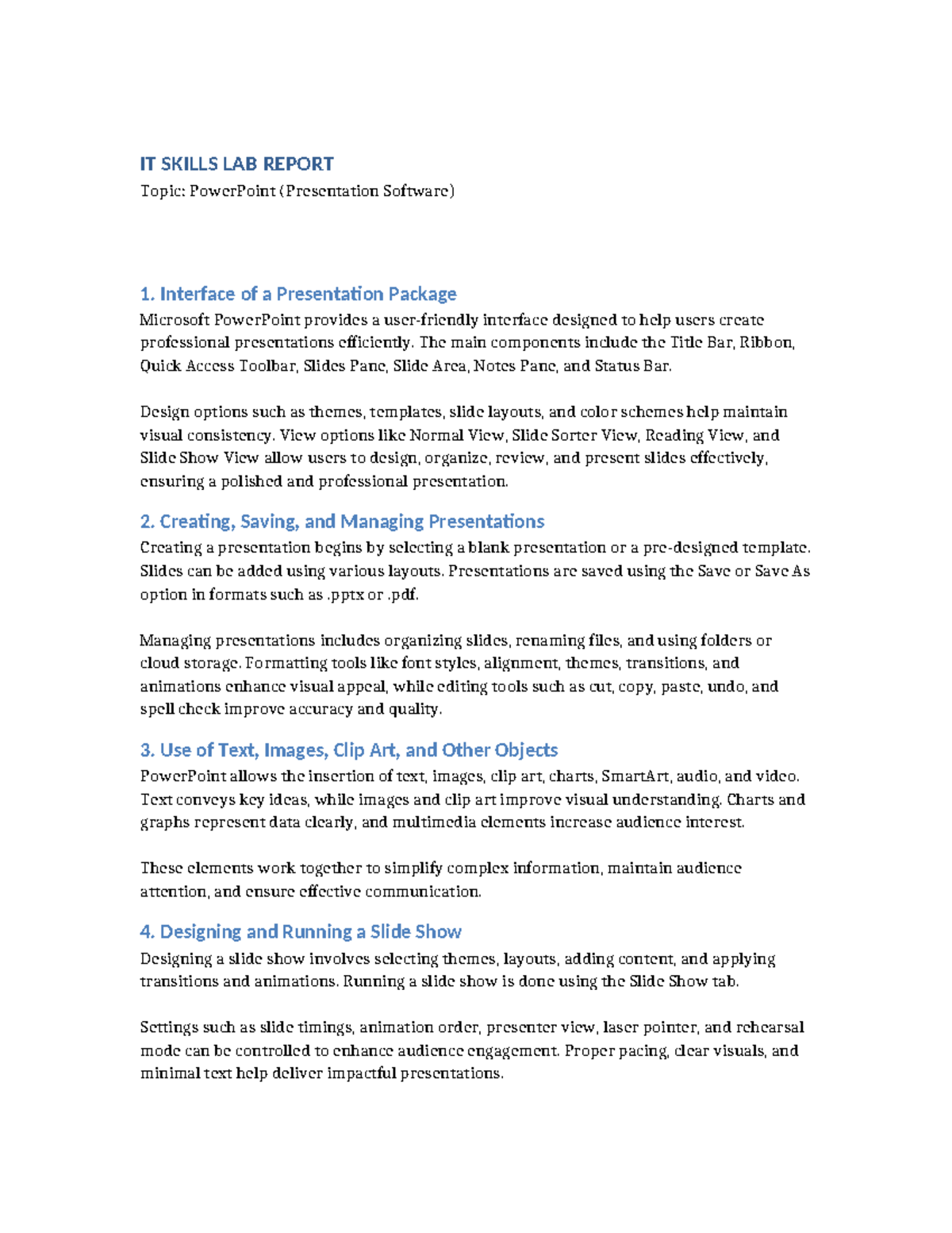 IT SKILLS LAB REPORT: PowerPoint Presentation Software Overview - Studocu
