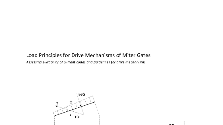 Load Principles for Drive Mechanisms of Miter Gates (MSc Thesis 2016 ...
