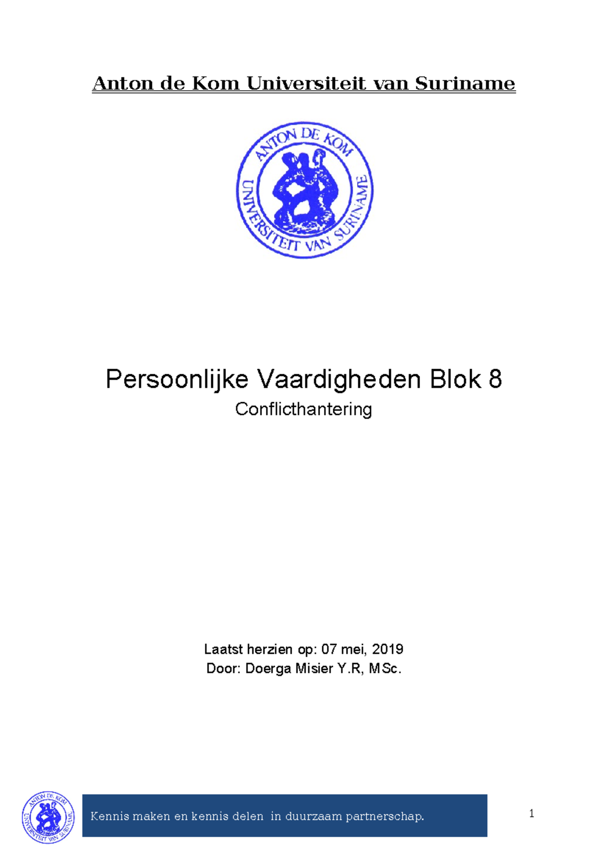 Studiegids SLB-PV 8 - Pv blok 8 - Anton de Kom Universiteit van ...