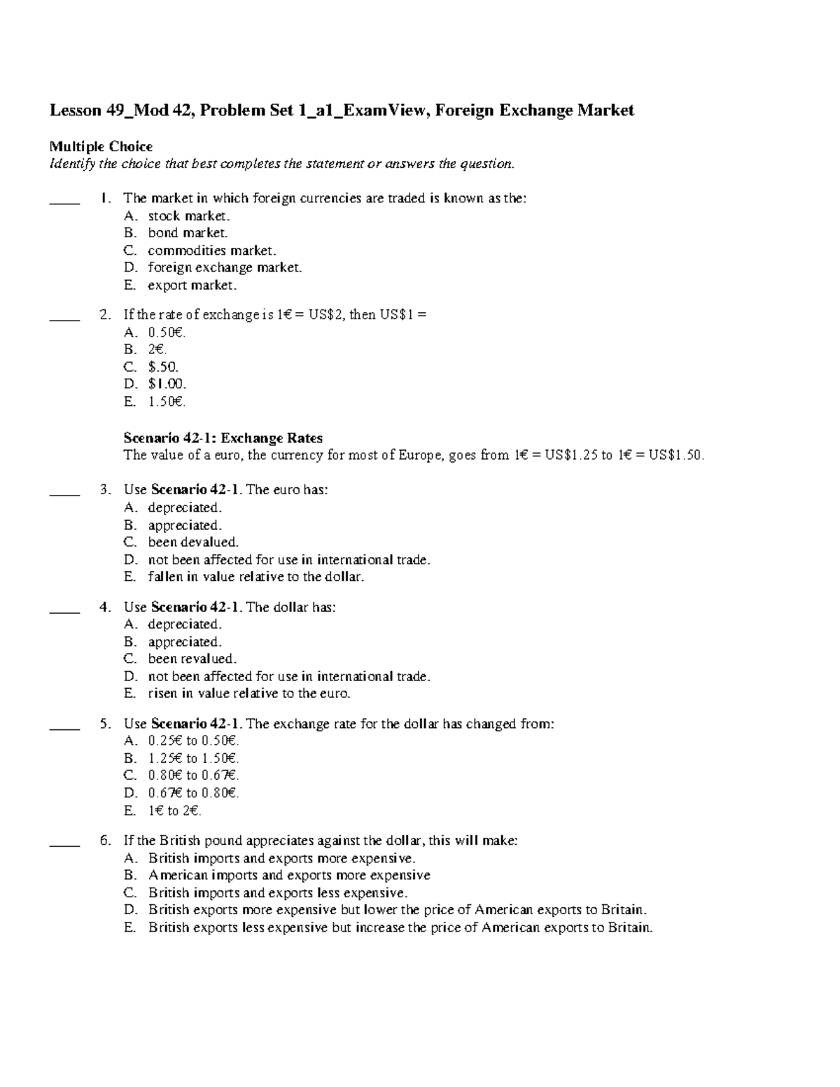 AP Macro Unit 6: Foreign Exchange Market MCQ Practice Test 2 - Studocu