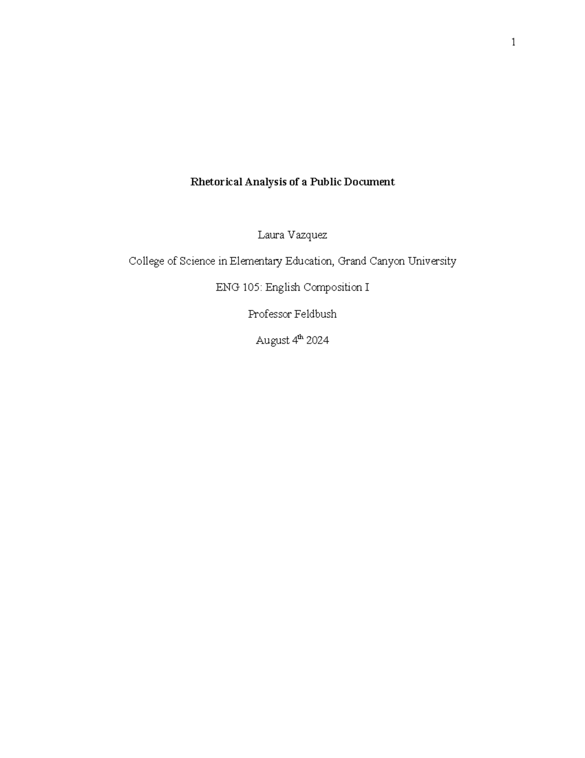 APA formating blank - Rhetorical Analysis of a Public Document Laura ...